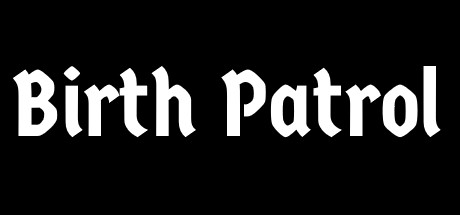 Birth Patrol Cheat Engine/CT