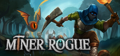 Miner Rogue