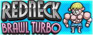 Redneck Brawl Turbo