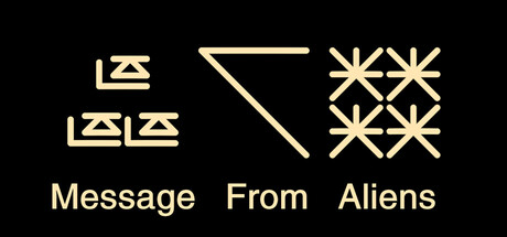 Message From Aliens — Steam header