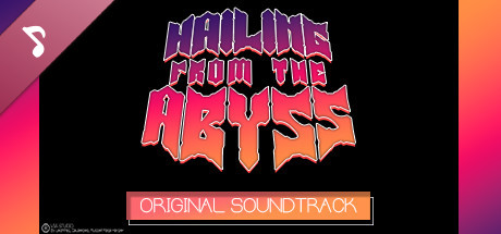 Hailing from the Abyss Soundtrack banner image