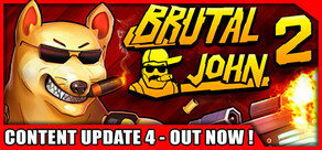 BRUTAL JOHN 2