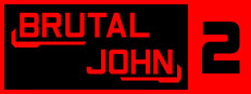 BRUTAL JOHN 2