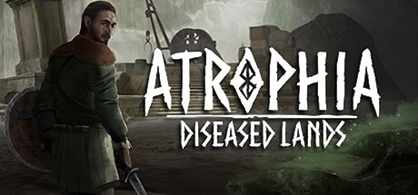 Atrophia: Diseased Lands