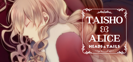 TAISHO x ALICE: HEADS & TAILS steam charts