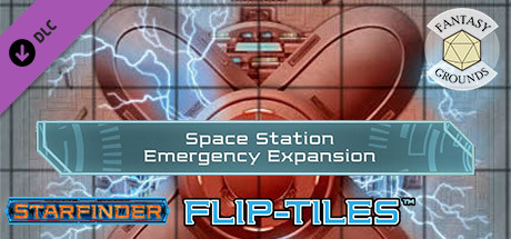 Fantasy Grounds - Starfinder FlipTiles - Space Station Emergency Expansion Header Image