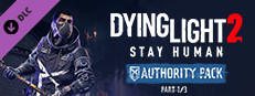 Dying Light 2 Stay Human: Authority Pack—Part 1/3 game capsule image