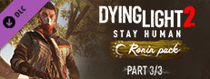 Dying Light 2 Stay Human: Ronin Pack—Part 3/3 game capsule image