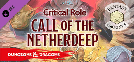 Fantasy Grounds - D&D Critical Role - Call of the Netherdeep banner image