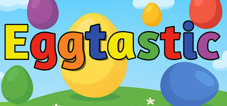 Eggtastic 