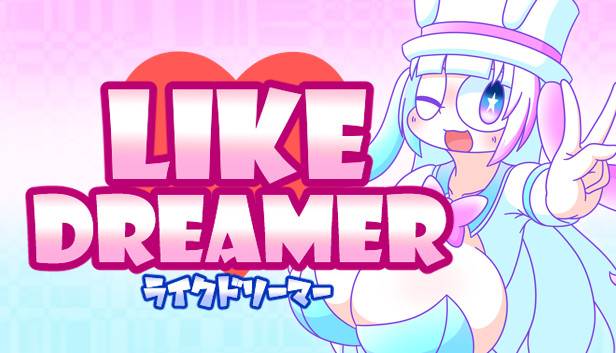 Steam：ライクドリーマー