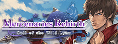 Mercenaries Rebirth: Call of the Wild Lynx