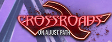 Crossroads: On a Just Path Collector's Edition