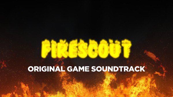 Firescout Soundtrack