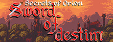 Secrets of Orion: Sword of Destiny.