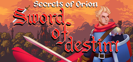 Secrets of Orion: Sword of Destiny. Cover Image