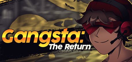 Gangsta: The Return banner image