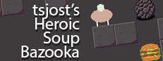 tsjost's Heroic Soup Bazooka