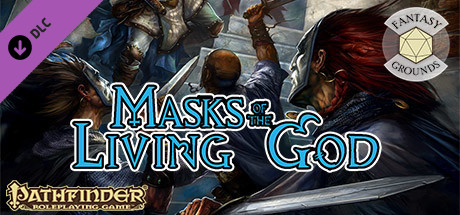 Fantasy Grounds - Pathfinder RPG - Pathfinder Module: Masks of the Living God