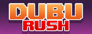 Dubu Rush