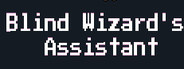 Blind wizard's assistant