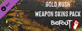 DLC - BIGFOOT - WEAPON SKINS "GOLD RUSH" capsule image