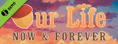 Our Life: Now & Forever Demo cover