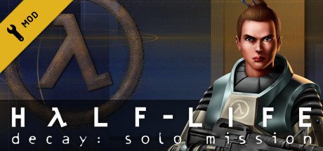 Half-Life Decay: Solo Mission