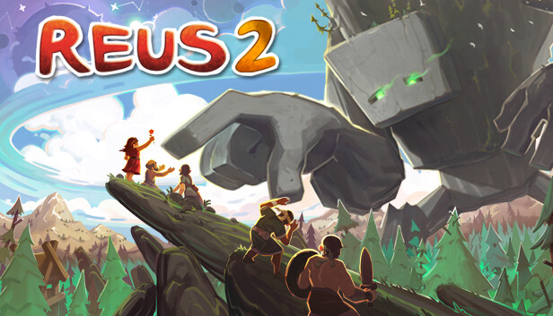 Save 10% on Reus 2 on Steam