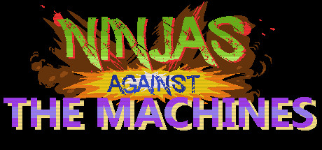 Ninjas Against the Machines banner