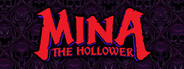 Mina the Hollower