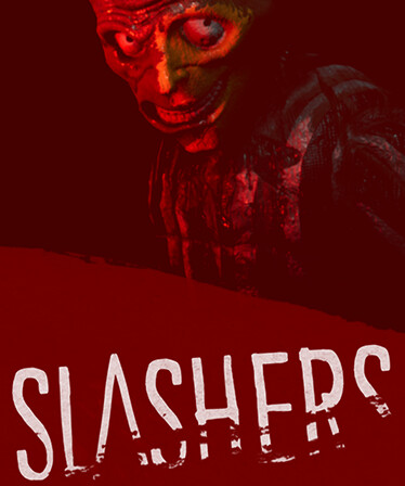 Slashers