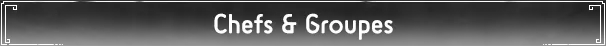 ‌Chefs & Groupes‌