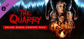 The Quarry – Deluxe Bonus Content Pack