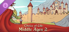 Choice of Life: Middle Ages 2 - Wallpapers