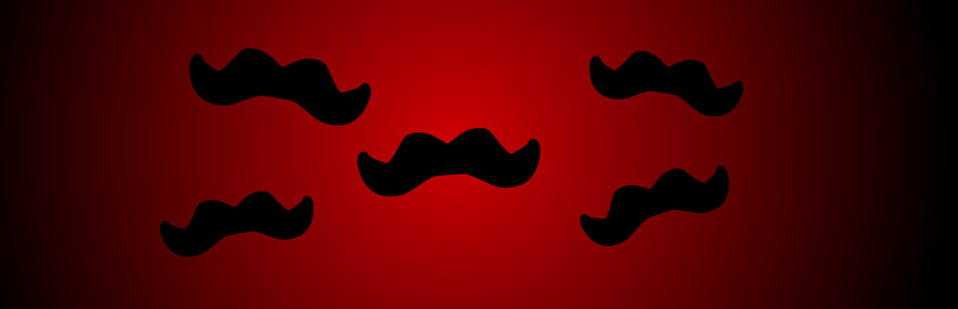 A Moustache in the House 2
