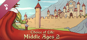 Choice of Life: Middle Ages 2 - Soundtrack