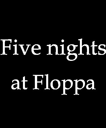 Five Nights At Floppa