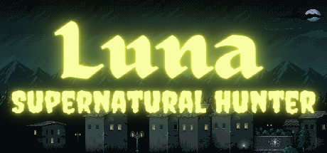 Luna: Supernatural Hunter banner image