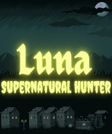 Luna: Supernatural Hunter