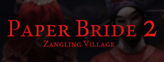 Paper Bride 2 Zangling Village