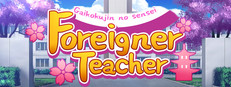 Gaikokujin No Sensei (Foreigner Teacher)