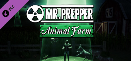 Mr. Prepper - Animal Farm DLC cover image