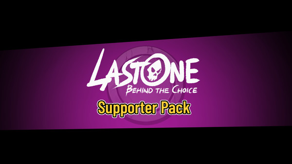 Lastone: Behind the Choice - Supporter Pack screenshot 1