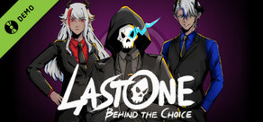 Lastone: Behind the Choice Demo
