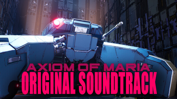 Axiom of Maria Prologue Soundtrack