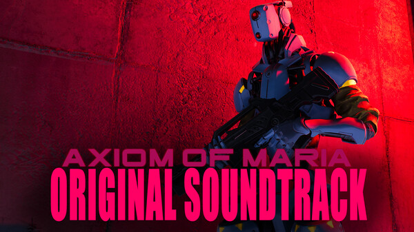 Axiom of Maria Prologue Soundtrack