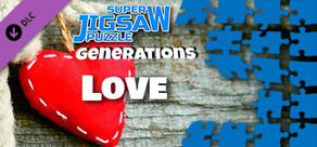 Super Jigsaw Puzzle: Generations - Love