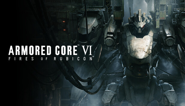 ARMORED CORE VI FIRES OF RUBICONアーマード・コ ARMORED CORE VI FIRES OF RUBICON』2023年8月25日（金）世界