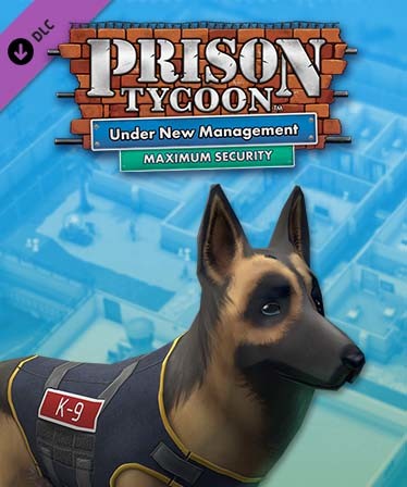 Prison Tycoon®: Under New Management - Maximum Security